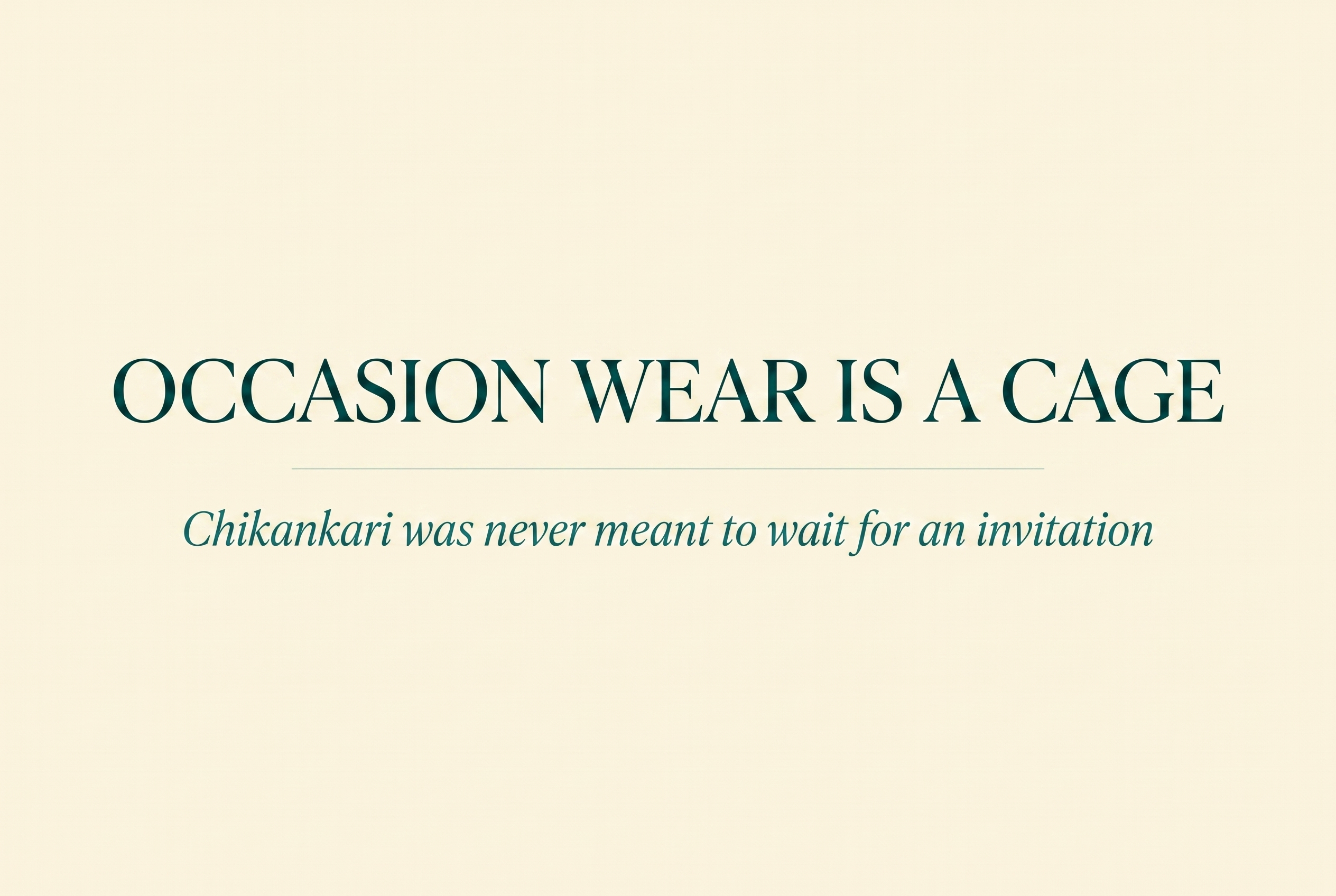 Occasion Wear Is a Cage and the "Everyday" Alternative Isn't Much Better